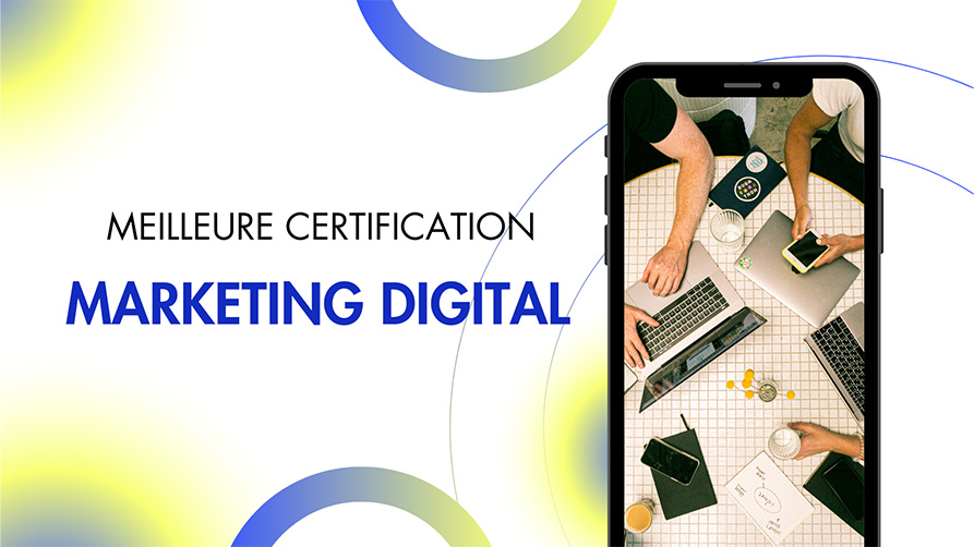 La meilleure certification marketing digital